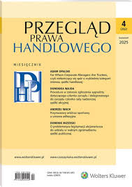 Przegląd Prawa Handlowego 2025 , nr 4